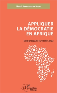 Picture of Appliquer la démocratie en Afrique