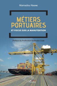 Image de Métiers portuaires et focus sur la manutention