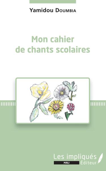 Image de Mon cahier de chants scolaires