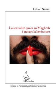 Image de La sexualité queer au Maghreb à travers la littérature