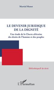 Picture of Le devenir juridique de la dignité