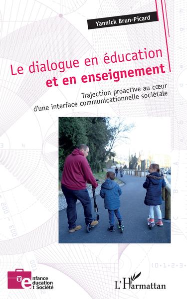 Picture of Le dialogue en éducation et en enseignement