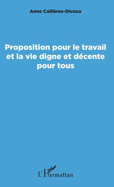 Picture of Proposition pour le travail et la vie digne et décente pour tous