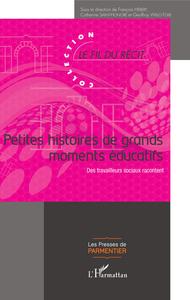 Picture of Petites histoires de grands moments éducatifs
