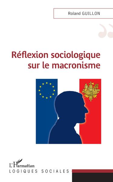 Image de Réflexion sociologique sur le macronisme