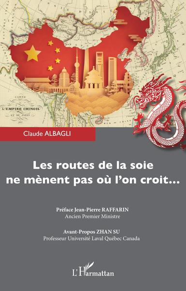 Picture of Les routes de la soie ne mènent pas où l'on croit...