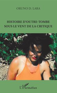Picture of Histoire d'outre-tombe sous le vent de la critique