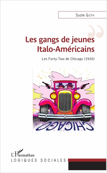 Image de Les gangs de jeunes Italo-Américains