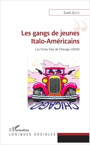 Image de Les gangs de jeunes Italo-Américains
