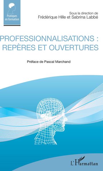 Picture of Professionnalisations : repères et ouvertures