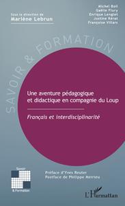 Picture of Une aventure pédagogique et didactique en compagnie du Loup