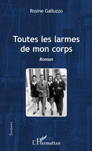 Image de Toutes les larmes de mon corps