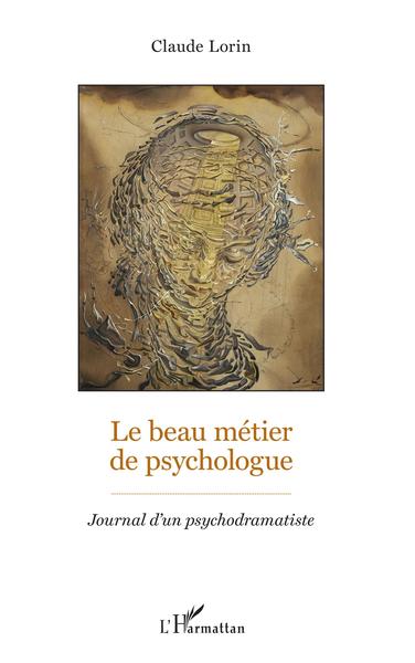 Image de Le beau métier de psychologue