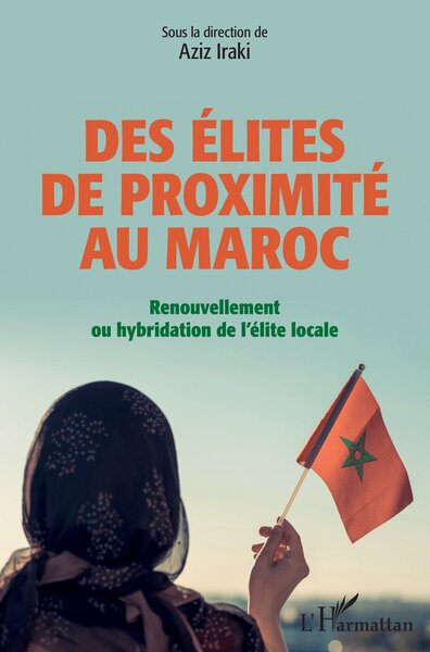 Image de Des élites de proximité au Maroc
