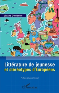 Image de Littérature de jeunesse et stéréotypes d'Européens