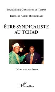 Picture of Etre syndicaliste au Tchad