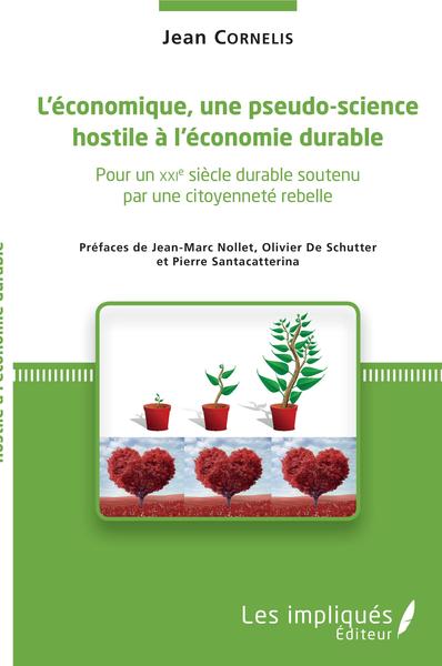 Picture of L'économique, une pseudo-science hostile à l'économie durable