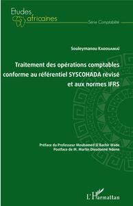 Picture of Traitement des opérations comptables conforme au référentiel SYSCOHADA révisé et aux normes IFRS