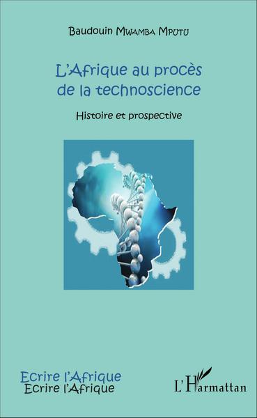 Picture of L'Afrique au procès de la technoscience