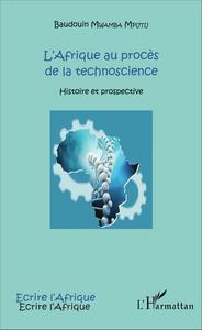 Picture of L'Afrique au procès de la technoscience
