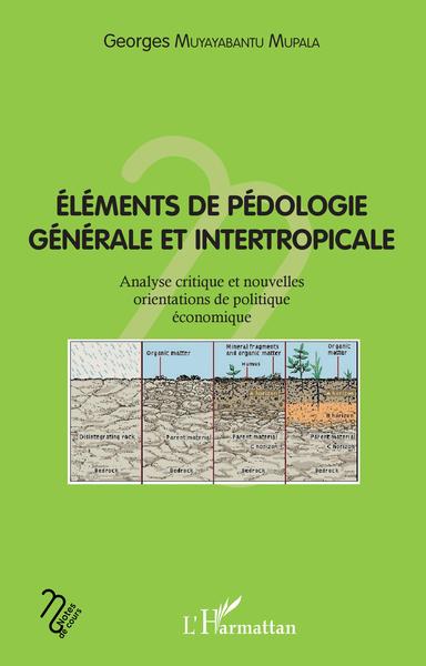 Picture of Eléments de pédologie générale et intertropicale