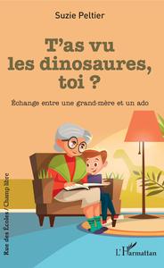 Picture of T'as vu les dinosaures, toi ?