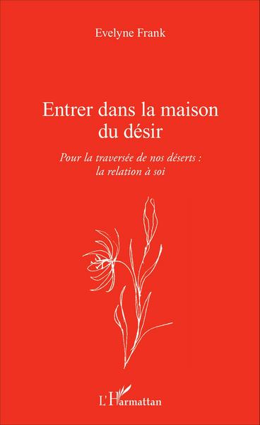 Picture of Entrer dans la maison du désir