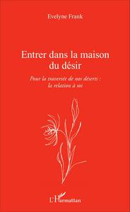 Picture of Entrer dans la maison du désir