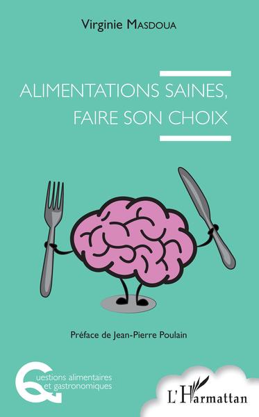 Image de Alimentations saines, faire son choix