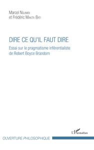 Picture of Dire ce qu'il faut dire
