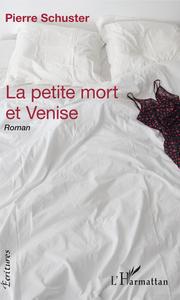 Picture of La petite mort et Venise