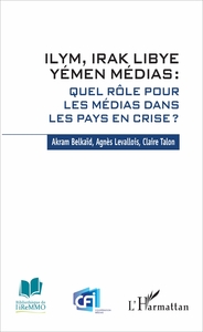 Picture of ILYM Irak Libye Yémen Médias