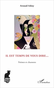 Image de Il est temps de vous dire...