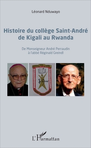 Image de Histoire du collège Saint-André de Kigali au Rwanda