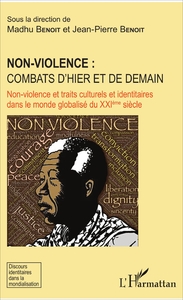 Image de Non-violence : combats d'hier et de demain