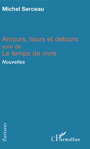 Picture of Amours, tours et détours