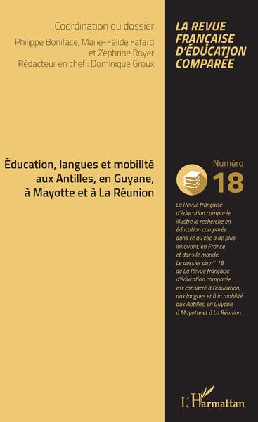Picture of Education, langues et mobilité aux Antilles, en Guyane, à Mayotte et à La Réunion