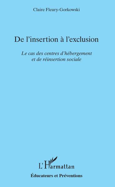 Picture of De l'insertion à l'exclusion