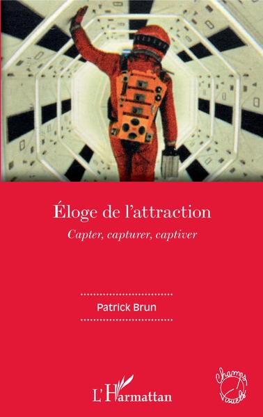 Image de Eloge de l'attraction