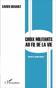 Image de Choix militants au fil de la vie