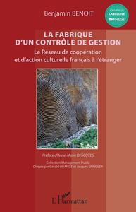 Image de La fabrique d'un contrôle de gestion