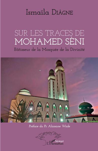 Image de Sur les traces de Mohamed Sèni