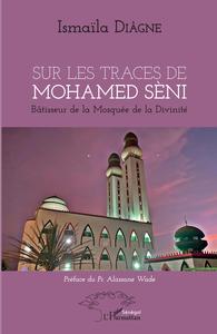 Image de Sur les traces de Mohamed Sèni