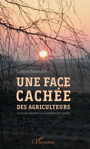 Image de Une face cachée des agriculteurs