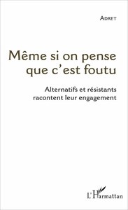 Image de Même si on pense que c'est foutu