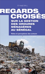 Image de Regards croisés sur la gestion des ordures ménagères au Sénégal