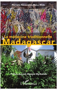 Image de La médecine traditionnelle à Madagascar