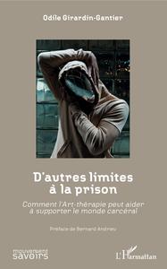 Image de D'autres limites à la prison