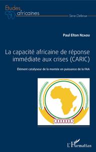 Picture of La capacité africaine de réponse immédiate aux crises (CARIC)