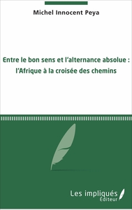 Image de Entre le bon sens et l'alternance absolue